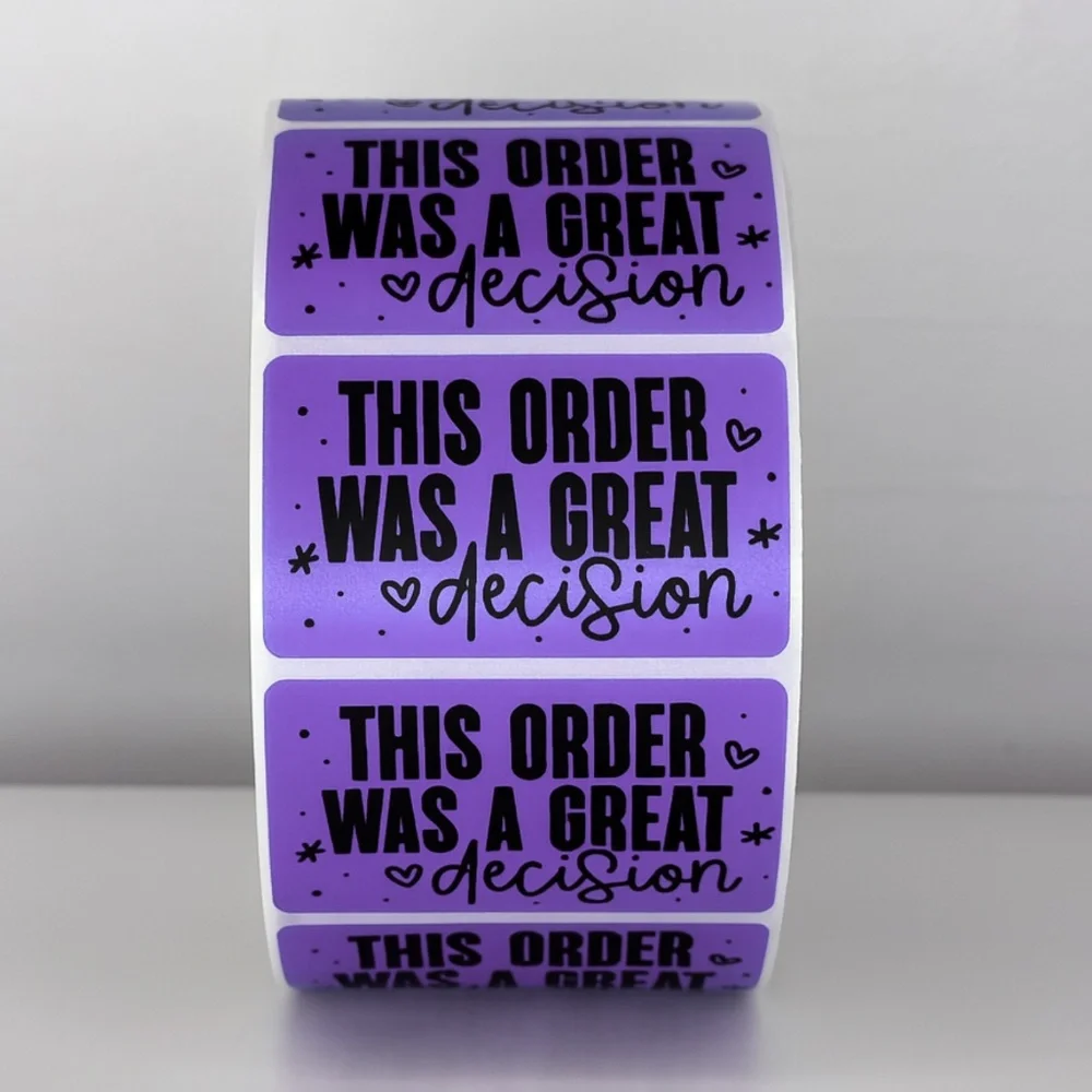 This Order Was A Great Decision Stickers | Cute Small Business Packaging Labels